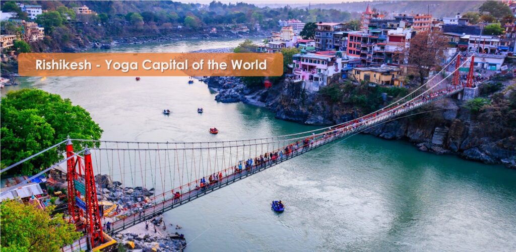 rishikesh – Yoga Capital